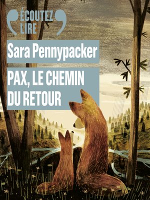 cover image of Pax, Le chemin du retour